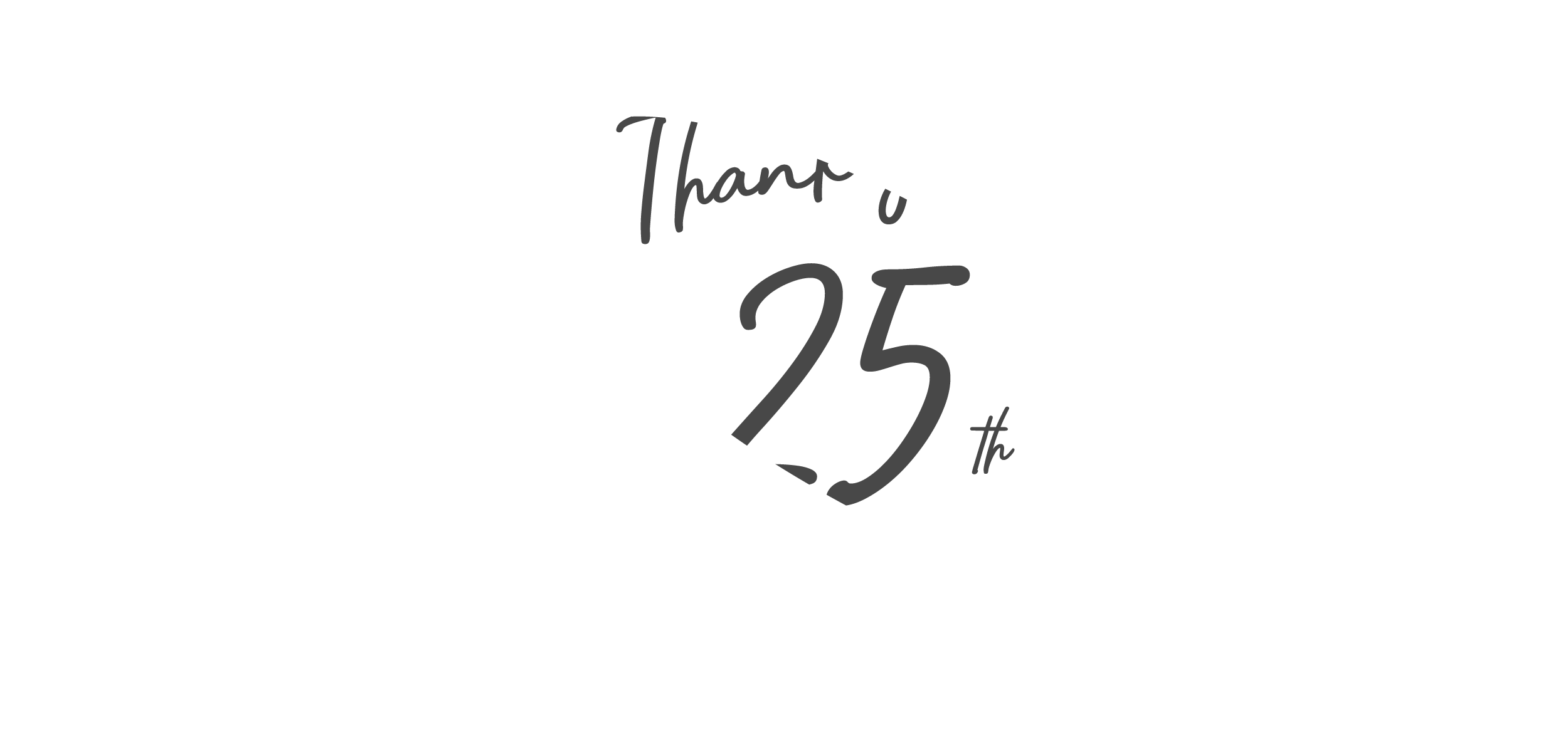 Thank you 25th