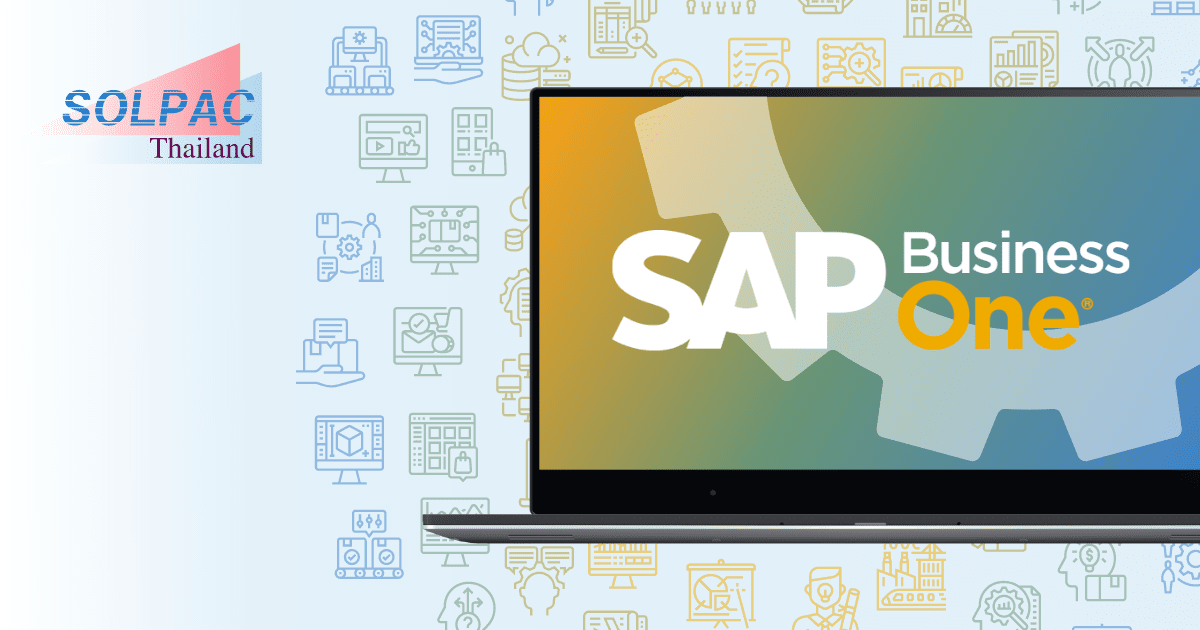 SAP Business One | SOLPAC Thailand